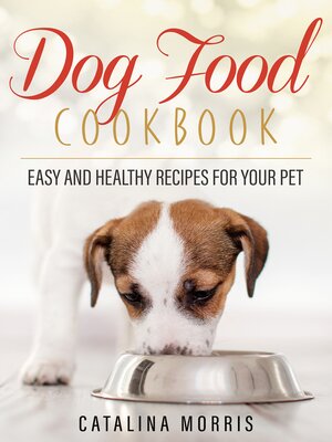 cover image of Dog Food Cookbook